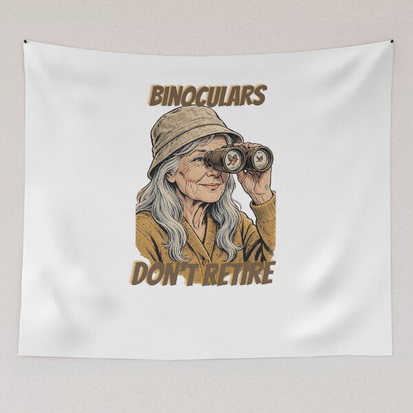 Item preview, Binoculars Don't Retire People Do - Funny Birdwatching Retirement Gift for Woman Birdwatching Grandma designed and sold by Neurospicy Trolls.