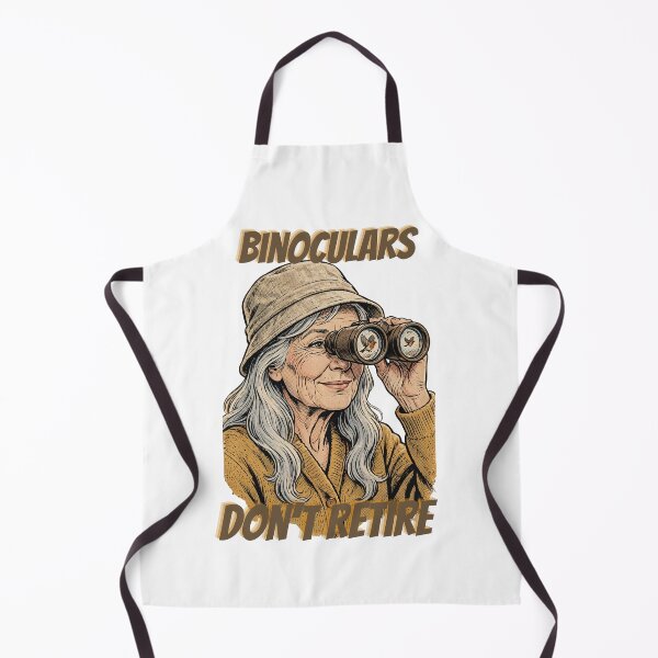 Item preview, Binoculars Don't Retire People Do - Funny Birdwatching Retirement Gift for Woman Birdwatching Grandma designed and sold by Neurospicy Trolls.