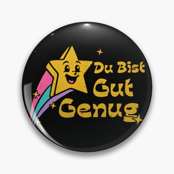 Artikelvorschau, Du Bist Gut Genug Niedliches deutsches positives Motivationszitat entworfen und verkauft von EricCotanori.