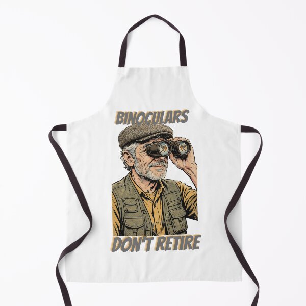 Item preview, Binoculars Don't Retire People Do - Funny Birdwatching Retirement Birdwatching Grandpa designed and sold by Neurospicy Trolls.