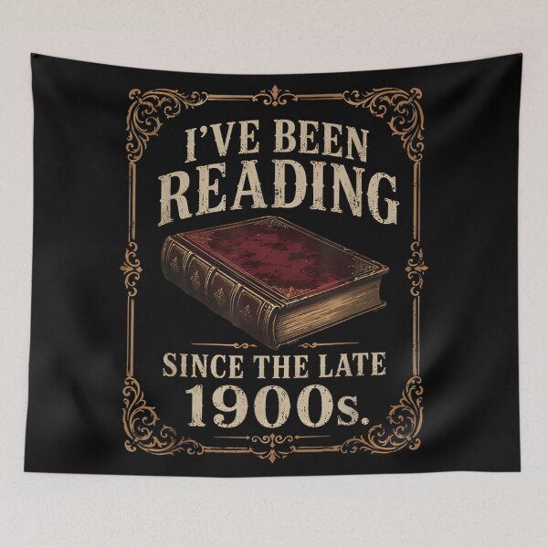 Item preview, I've Been Reading Since the Late 1900s Funny Book Lover designed and sold by ObukiLantara.