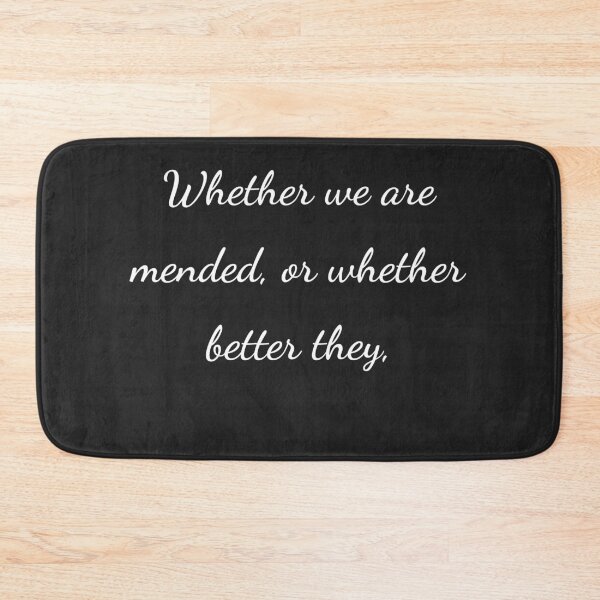 Item preview, “Whether we are mended, or whether better they,” - handwriting white designed and sold by ariksworld.