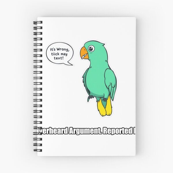 Item preview, Parrot - Overheard Argument Reported It - Funny Parrot Gift designed and sold by pawdrops.