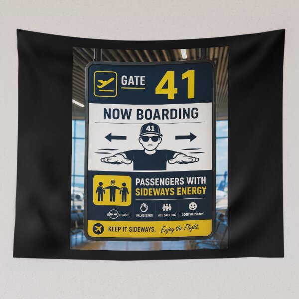 Item preview, 41 (forty-ooooone) SIDEWAYS SOCIETY COLLECTION - AIRPORT Gate 41 Now boarding Passengers with Sideways Energy v1 designed and sold by WheelieGdArt.