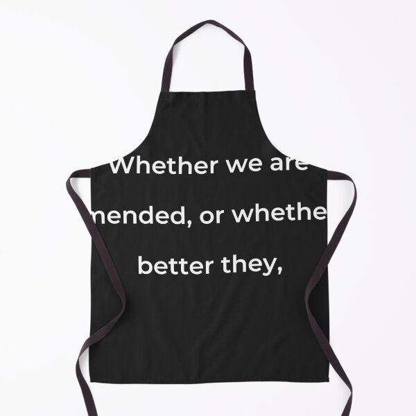 Item preview, “Whether we are mended, or whether better they,” - print white designed and sold by ariksworld.
