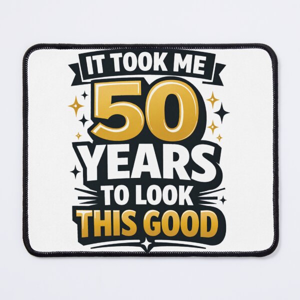 Item preview, It Took Me 50 Years to Look This Good | Funny 50th Birthday Typography T-Shirt designed and sold by rushaib.