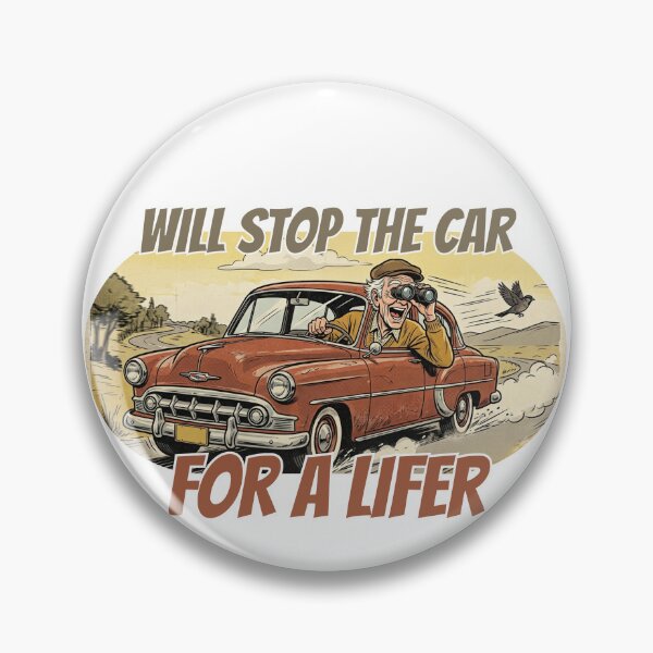 Item preview, Will Stop The Car For A Lifer - Funny Birdwatching Retro Oval Vintage Birdwatching Grandpa designed and sold by Neurospicy Trolls.