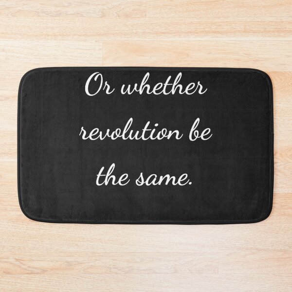 Item preview, “Or whether revolution be the same.” - handwriting white designed and sold by ariksworld.