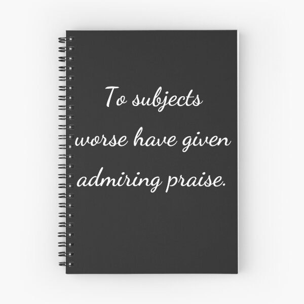 Item preview, “To subjects worse have given admiring praise.” - handwriting white designed and sold by ariksworld.
