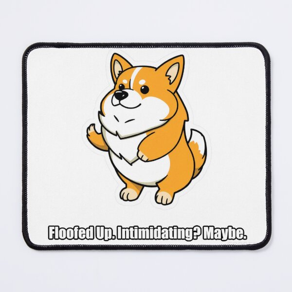Item preview, Corgi - Floofed Up Intimidating Maybe - Funny Corgi Gift designed and sold by pawdrops.
