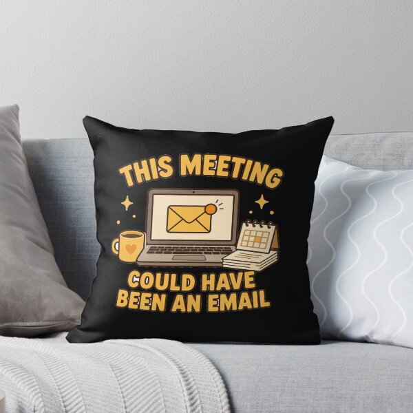 Item preview, This Meeting Could Have Been an Email designed and sold by RetroPlus.