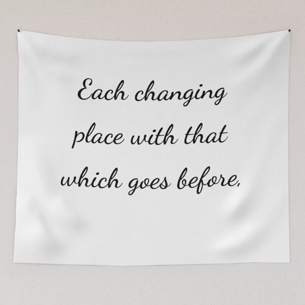 Item preview, “Each changing place with that which goes before,” - handwriting black designed and sold by ariksworld.