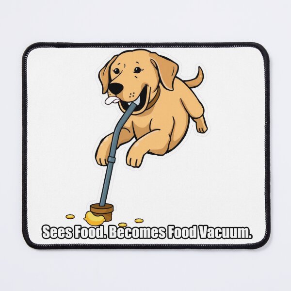 Item preview, Labrador - Sees Food Becomes Food Vacuum - Funny Lab Gift designed and sold by pawdrops.