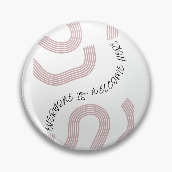 Item preview, Everyone Is Welcome Here designed and sold by TroppoWellness.