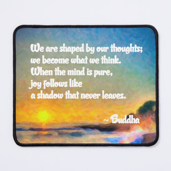 Item preview, We are shaped by our thoughts designed and sold by Makanahele.
