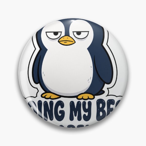 Item preview, Doing My Best (Barely) Penguin Sticker designed and sold by RedRubyBubble.