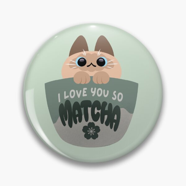 Item preview, I love you so much Matcha! Cat in a Cup designed and sold by Merih.