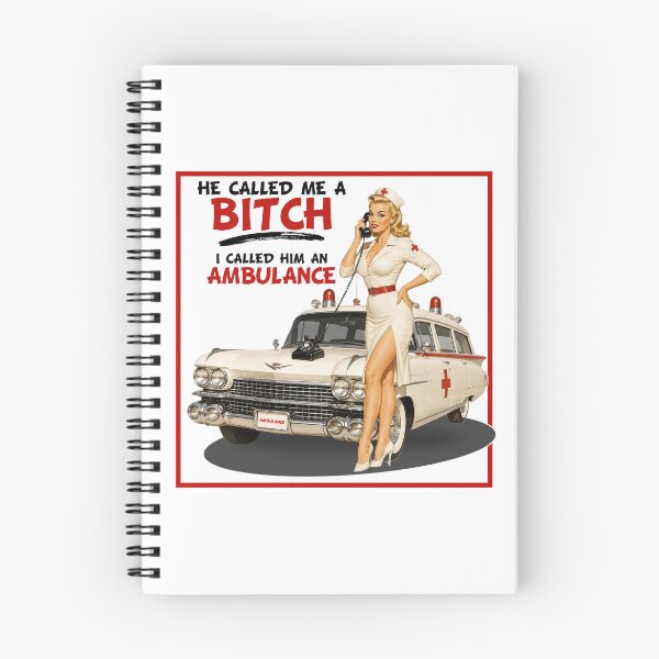Item preview, He Called Me A Bitch - I Called Him An Ambulance  designed and sold by Wilcox PhotoArt.