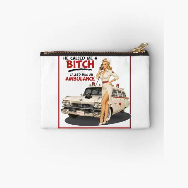 Item preview, He Called Me A Bitch - I Called Him An Ambulance  designed and sold by Wilcox PhotoArt.
