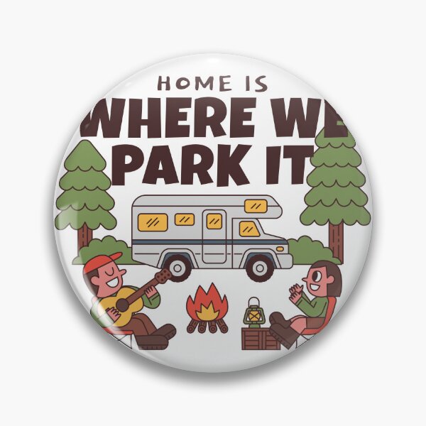 Item preview, Home is where we park it designed and sold by monkik.