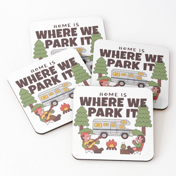 Item preview, Home is where we park it designed and sold by monkik.
