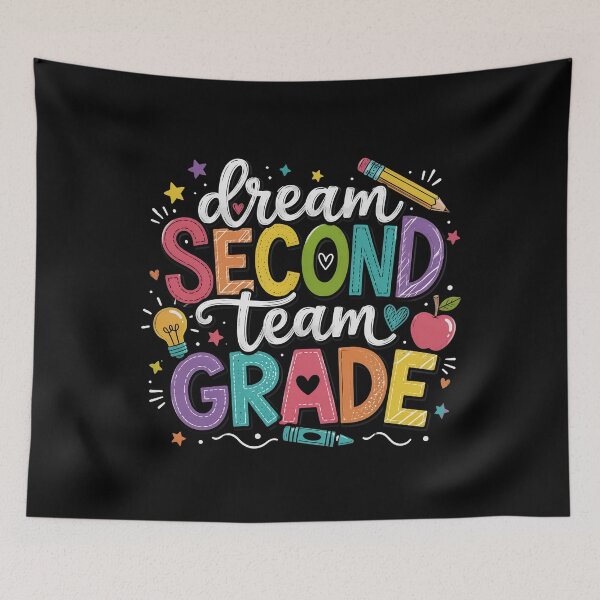 Item preview, Second 2nd Grade Dream Team Teacher First Day of School designed and sold by OlakunleOloroz.