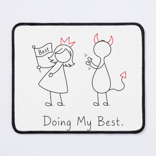 Item preview, Doing My Best. | Princess & Devil Funny Motivational Line Art designed and sold by byMosia.