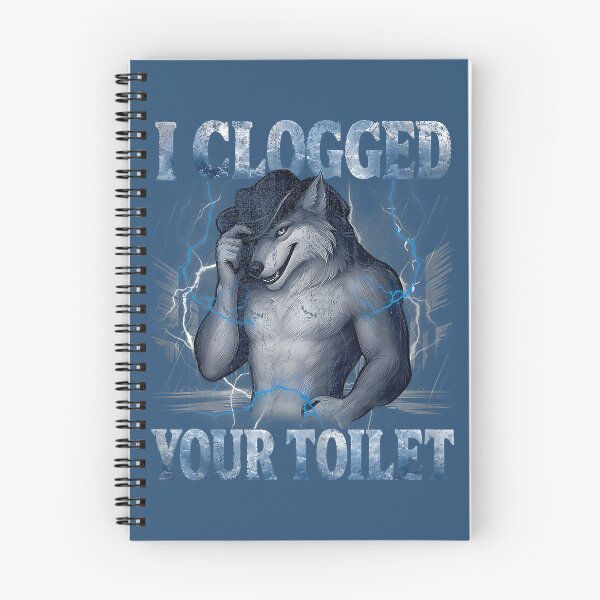 Item preview, Alpha Wolf I Clogged Your Toilet Funny Meme Cringe Men Women designed and sold by mjohnson9.