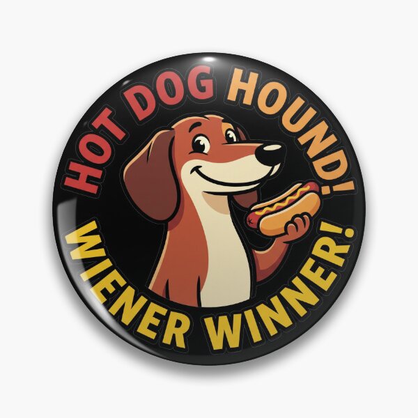 Item preview, Hot Dog Hound Wiener Winner Cute Dachshund designed and sold by TeNovaStudio.