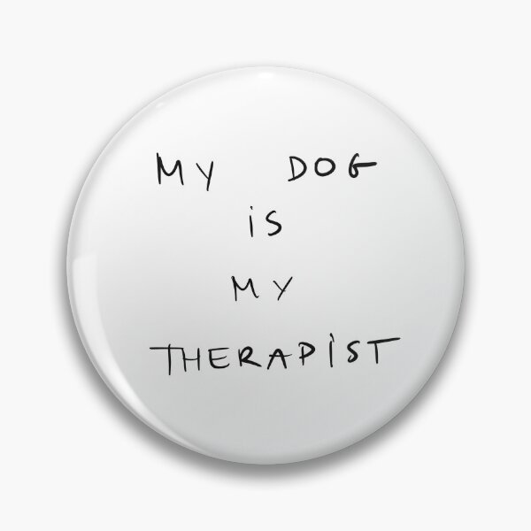 Item preview, My dog is my therapist funny dog lover quote designed and sold by Malvamalu.