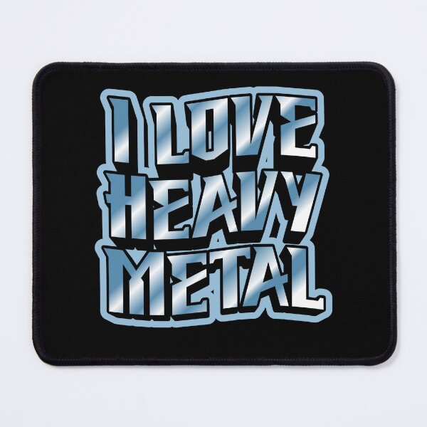 Item preview, I love heavy metal designed and sold by BritishDelights.