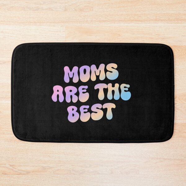 Item preview, Moms are the best designed and sold by BigfeetLittlepaws.