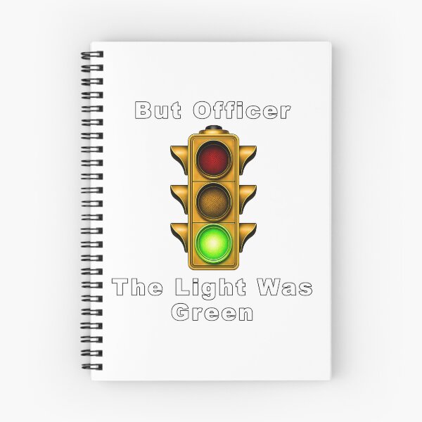 Item preview, But Officer, the Light Was Green designed and sold by BSCI Designs.