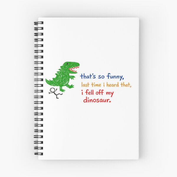 Item preview, Dinosaur Funny Quote Art designed and sold by peteys71.