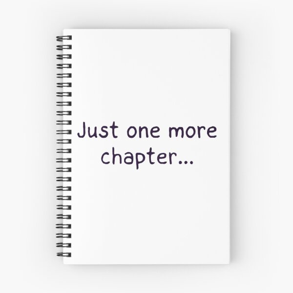 Item preview, Just One More Chapter Funny Manga Reader designed and sold by Lofi Otaku Design.