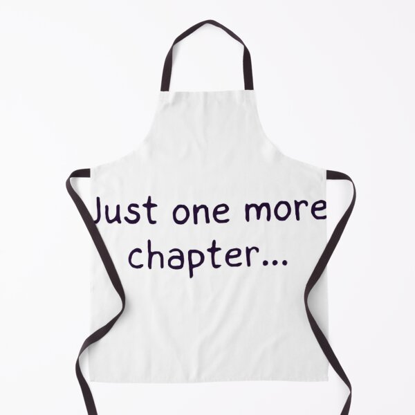 Item preview, Just One More Chapter Funny Manga Reader designed and sold by Lofi Otaku Design.