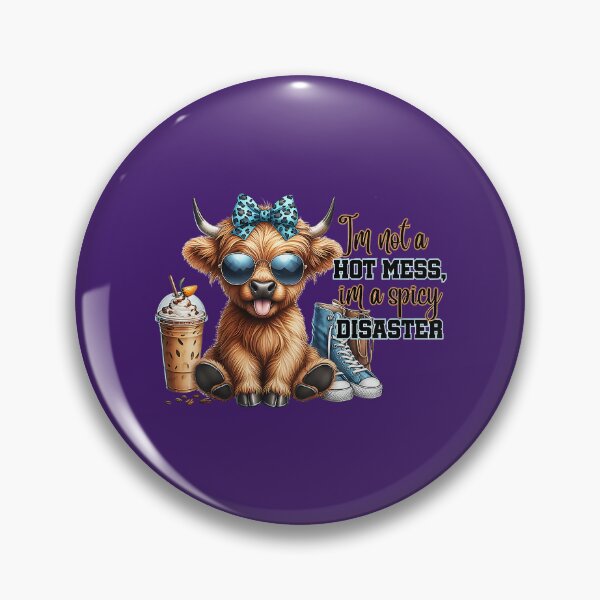 Item preview, Cute Highland Cow I'm Not A Hot Mess Im A Spicy Disaster designed and sold by FrankIsabel.