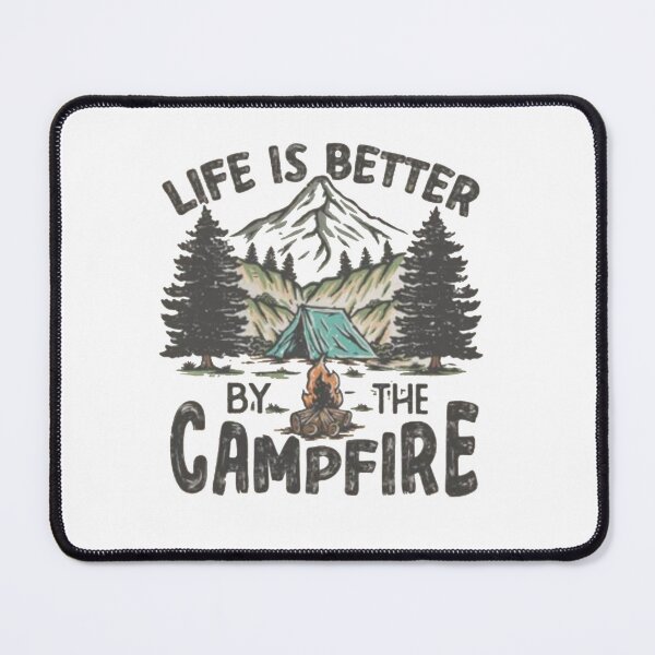 Item preview, Life Is Better By The Campfire designed and sold by Gbriel3.