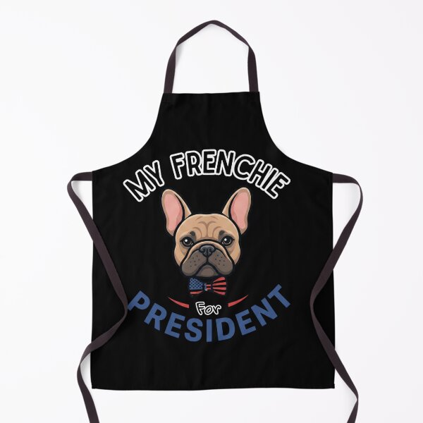 Item preview, My Frenchie For President | Funny French Bulldogs Lovers Gifts For Political Parody designed and sold by BrokenLabel.