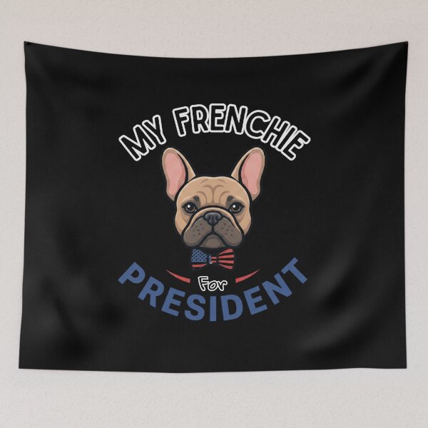 Item preview, My Frenchie For President | Funny French Bulldogs Lovers Gifts For Political Parody designed and sold by BrokenLabel.