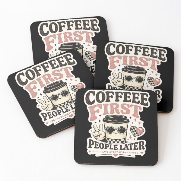 Item preview, Coffee First, People Later designed and sold by Chiknook.