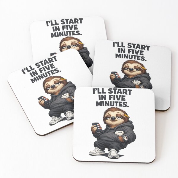 Item preview, DM-003 | Deadline Sloth™ | I'll Start In Five Minutes designed and sold by D4NC1G3R®.