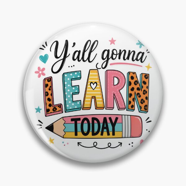 Item preview, Teacher Y'all Gonna Learn Today First Day of School Teacher designed and sold by OlakunleOloroz.