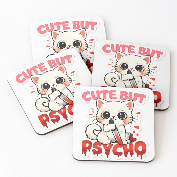 Item preview, Cute but Psycho designed and sold by Sundae7.