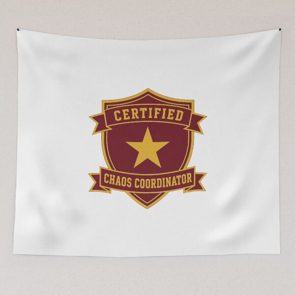 Item preview, Certified Chaos Coordinator designed and sold by FBA.