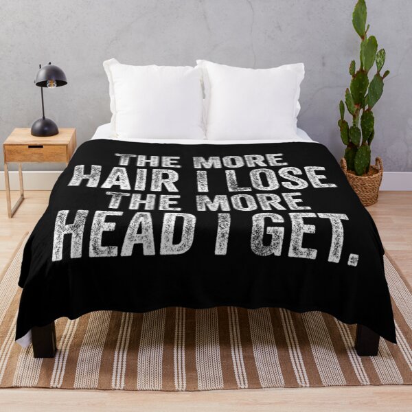 Item preview, The More Hair I Lose The More Head I Get Funny Balding Bald Sarcastic Slogan Tee designed and sold by DangeRilanman.