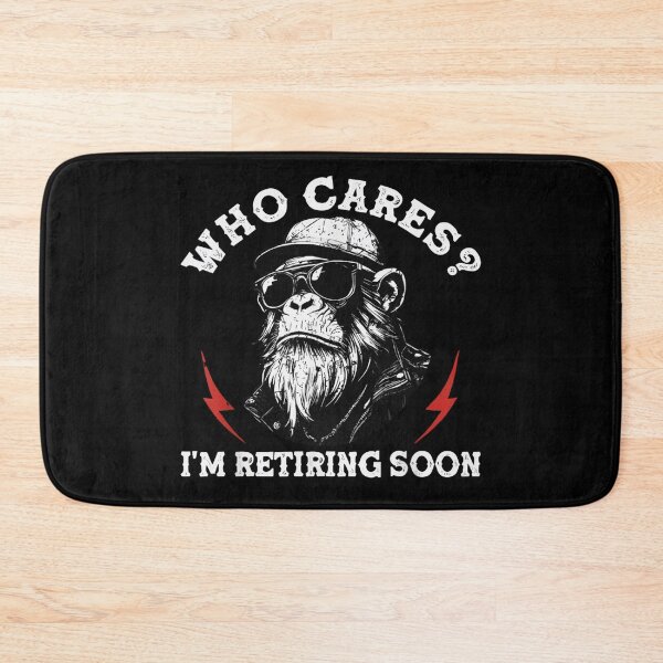 Item preview, Who Cares Im Retiring Soon Cool Chimp Sunglasses Retirement Party Gift designed and sold by DangeRilanman.