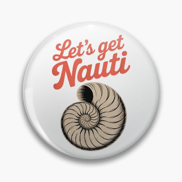 Item preview, Lets Get Nauti Nautilus Sea Shell Nautical Beach Pun Summer Clothing designed and sold by MauriLifton.