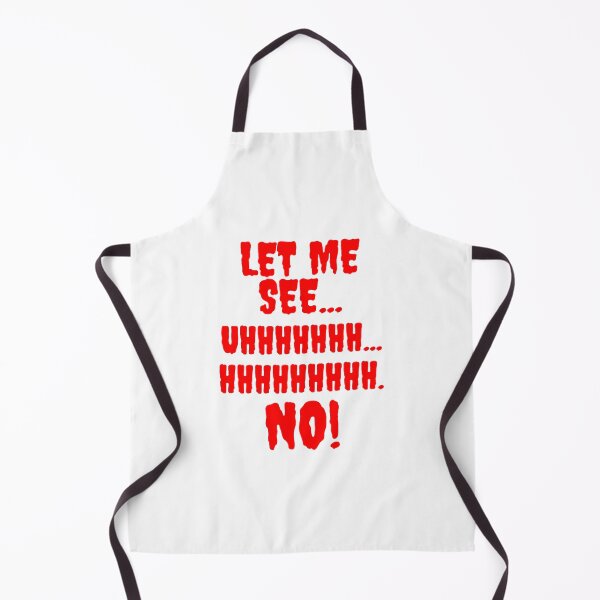 Item preview, Let Me See...Hhhhhhhh...No designed and sold by sihdinw.