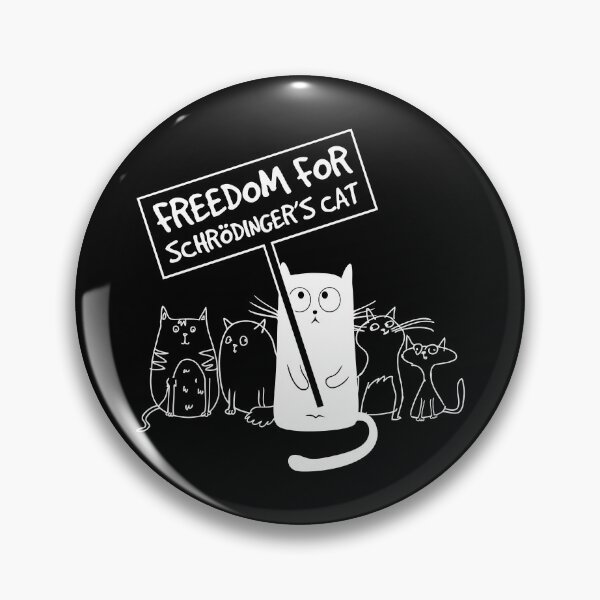Item preview, Freedom for Schrödinger's Cat – Science Nerd Protest Design designed and sold by SHiRTiLLiCiOUS.